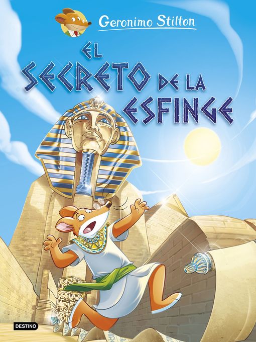 Title details for El secreto de la esfinge by Geronimo Stilton - Wait list